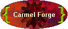 Carmel Forge