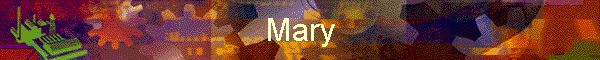 Mary